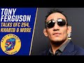 Tony Ferguson explains why he’s not fighting at UFC 254, wants Khabib Nurmagomedov next | ESPN MMA