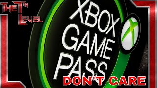 Gamepass: I Couldn't Care Less