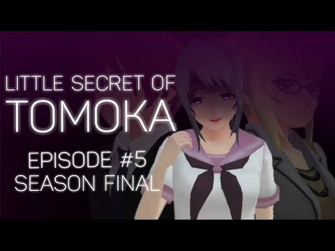 Little Secret of Tomoka #5 (SEASON FINAL) - School Girls Simulator