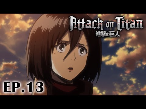 Full Anime | “Attack on Titan” Season 1 Ep.13 (English Dub)