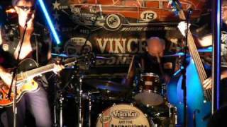 Vince Ray & The Boneshakers - Somebody's Gonna Get Their Head Kicked In Tonight