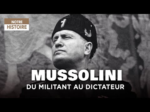 Benito Mussolini, the fascist dictator once a socialist activist - Documentary History - AMP