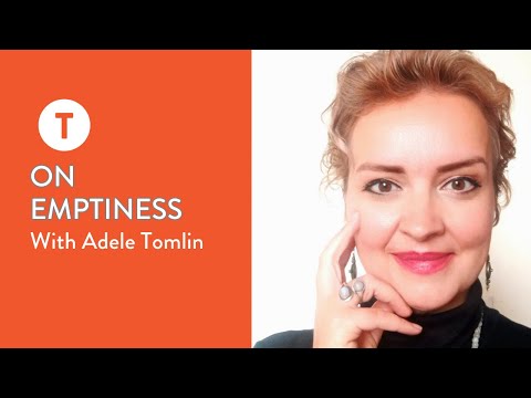 On Emptiness — Adele Tomlin