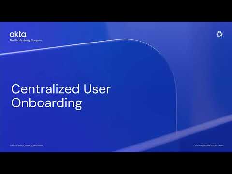 Centralized User Onboarding