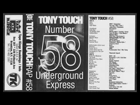 TONY TOUCH  #58  Underground Express - TAPE KINGZ