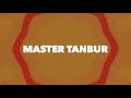 Video 2: Master Tanbur | Epic Middle Eastern String