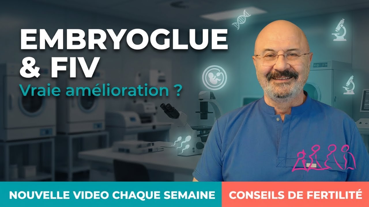 EmbryoGlue en FIV : vraie aide ou marketing ? — Dr Senai Aksoy