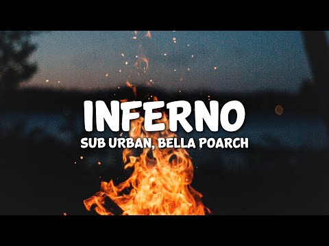 Sub Urban & Bella Poarch - INFERNO (Lyrics)