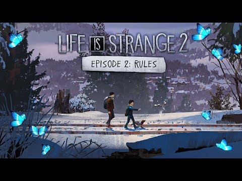 Life is Strange Season 2 - EP 2 - Rules Full Walkthrough [720P HD 60FPS PC] - No Commentary.
