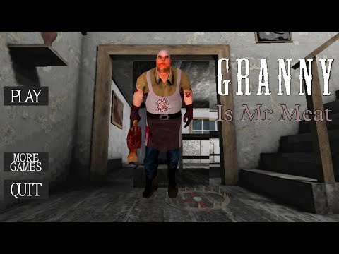 Granny Is Mr Meat