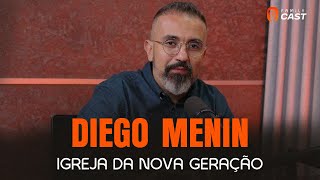A IGREJA MODERNA - PR. DIEGO MENIN #FC11