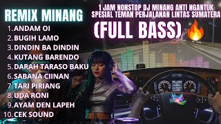 Download lagu 1 JAM NONSTOP DJ MINANG ANTI NGANTUK - Spesial Teman Perjalanan Lintas Sumatera (Full Bass) mp3