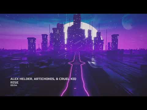 Alex Helder, Artichokes & Cruel Kid - Rise [Game Room]