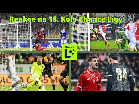 Reakce na 18. Kolo Chance Ligy