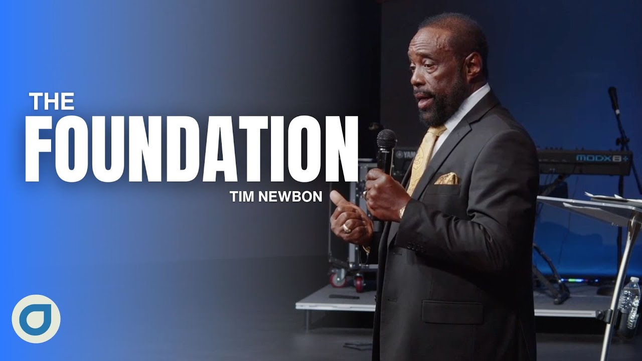 The Foundation | Tim Newbon