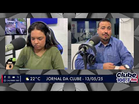 Jornal da Clube - 13/05/2025 - Edição da Manhã