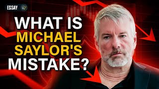 What was Michael Saylor’s Mistake?