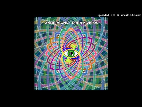 Ambersonic - Dream Vision