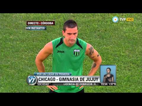 Visión 7 - Chicago - Gimnasia de Jujuy por un lugar en Primera