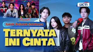 Download lagu Lagu Ost. Ternyata Ini Cinta Rcti - Anneth - Jatuh Sejatuh Jatuhnya #soundtrack #sinetron #viral mp3