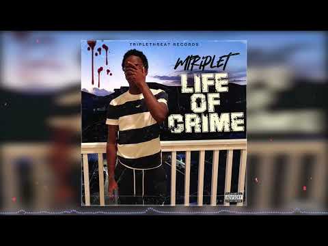 MtripleT - Life Of Crime (official audio)