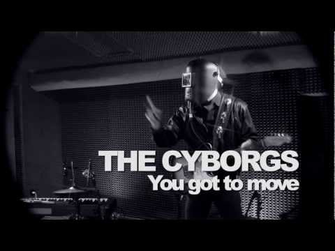 The Cyborgs - You got to move - MRS Live Sessions