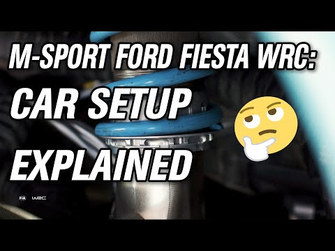 M-Sport Ford Fiesta WRC Car Setup Explained