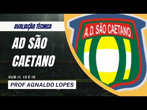 Avaliação Técnica do A.D. São Caetano com o professor Aganaldo Lopes