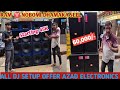 Dj Setup Chipset Price Azad Electronics Kolkata Kolkata Chandi Market Dj Market In Kolkata