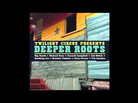 Twilight Circus feat. Cornell Campbell - Why Dem Gwaan So