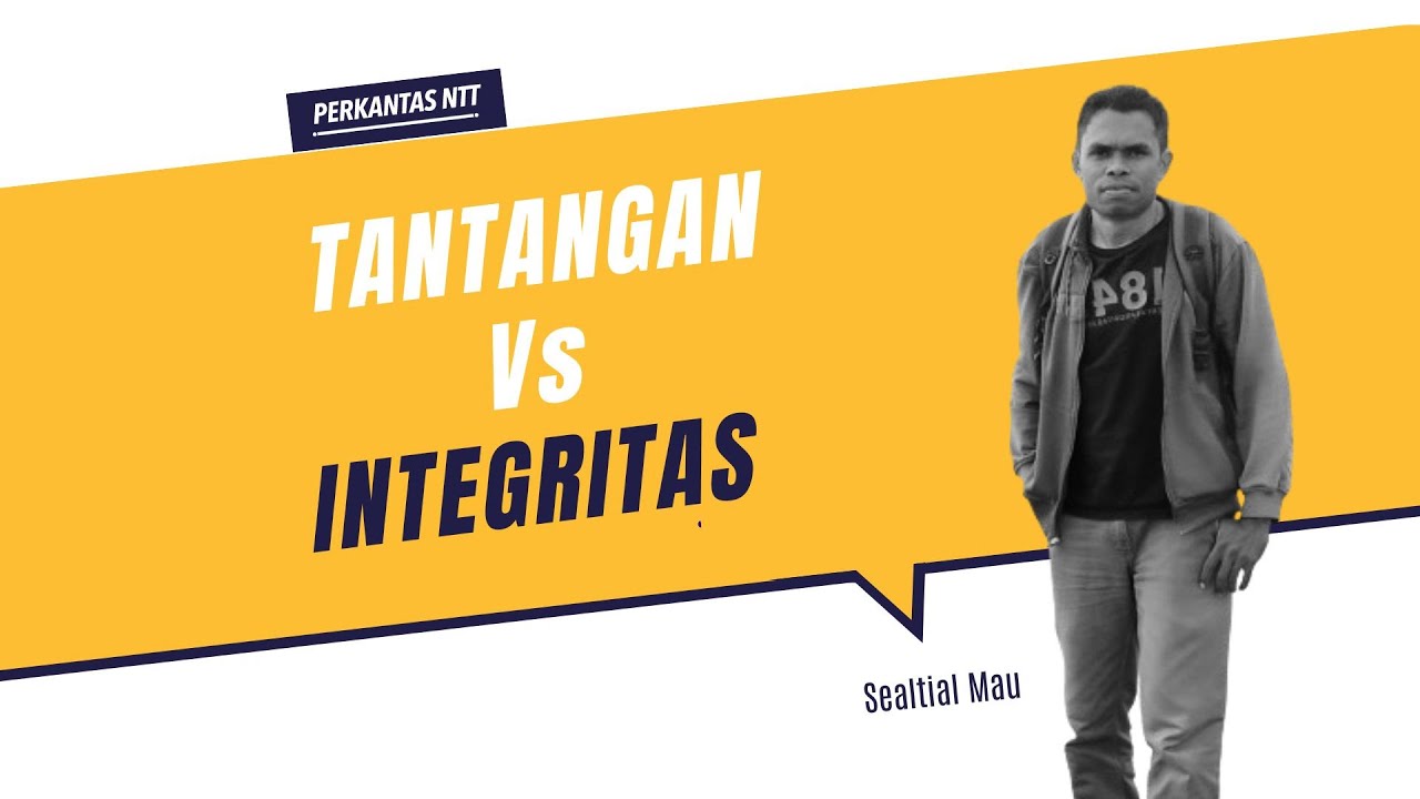 Tantangan Vs Integritas