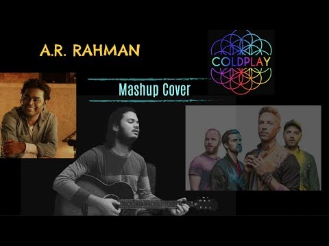 Abhinav Singh Rahman & Coldplay Mashup