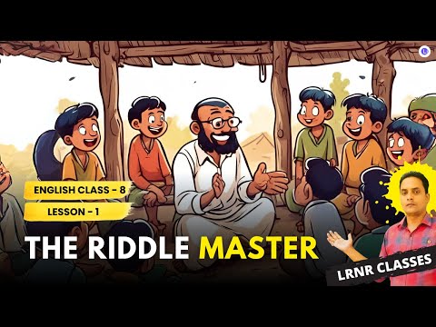 The Riddle Master Class 8 English Part 2 Lesson 1 