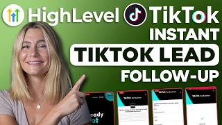 How to Connect TikTok Leads to GoHighLevel Automations