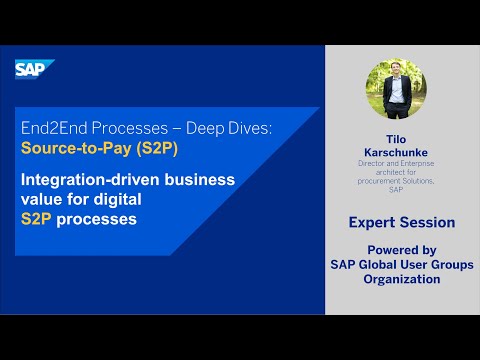 Source to Pay: Integration-driven business value for digital S2P processes