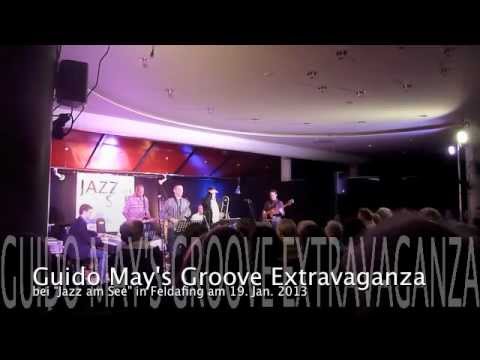 Guido May's Groove Extravaganza 2 (19.01.2013)