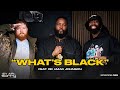 Doctor Umar Sy Ari Talk Race Black History More EP26 What S Black The Sy Ari Not Sorry Show