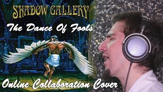 Shadow Gallery - The Dance Of Fools (Online Collaboration Cover by Eldameldo)