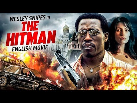 THE HITMAN -  New Action Movie 2025 -  Wesley Snipes - Full Movie - 4K Ultra #actionmovies