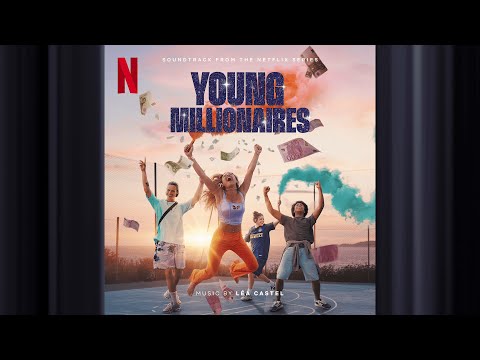 Young millionaire | Young Millionaire | Official Soundtrack | Netflix