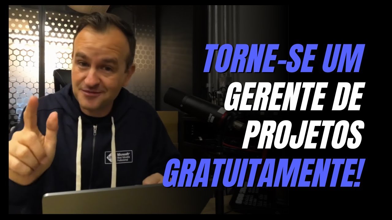 Torne-se um Gerente de Projetos GRATUITAMENTE!