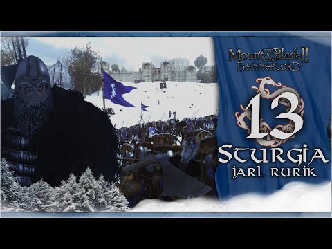 THOR'S WEAPONS - REVENGE OF THE STURGIANS - Mount and Blade 2 Bannerlord (Sturgia) Campaign #13
