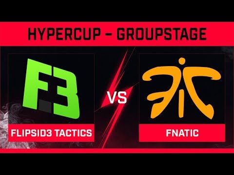 FlipSid3 Tactics vs Fnatic - Group Stage - HyperX's HyperCup