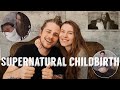 Our labour & delivery story! // PAIN FREE, SUPERNATURAL
