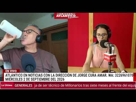 🎙️📻Resumen de Atlántico en Noticias - Miércoles 02 de septiembre de 2026