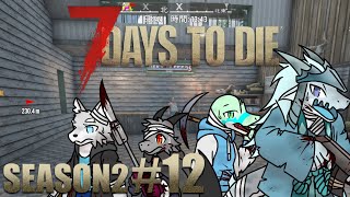 【コラボ】Season2 #12 恐ろしい1週間の始まり…！？【7 Days to Die】【ドラゴン Vtuber】