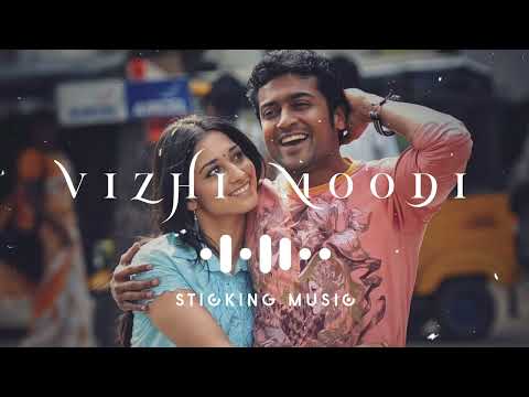 Vizhi Moodi Yosithal - Remix Song - Sloved and Reverb Track - Sticking Music - 🎧❤️