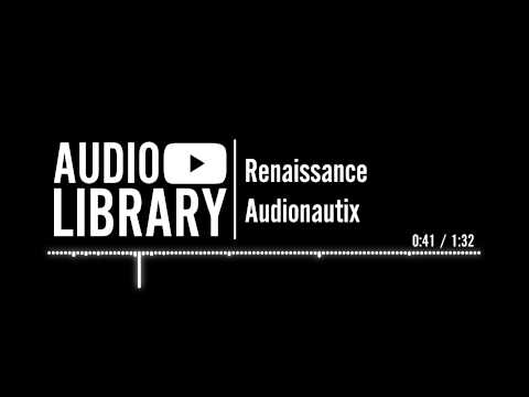 Renaissance - Audionautix