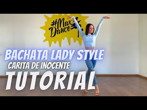 Bachata Lady Style TUTORIAL choreo | Anna Belykh (Carita de inocente)