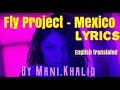 Fly Project - Mexico lyrics video